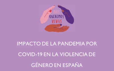 IMPACTO DE LA PANDEMIA POR COVID-19 EN LA VIOLENCIA DE GÉNERO EN ESPAÑA