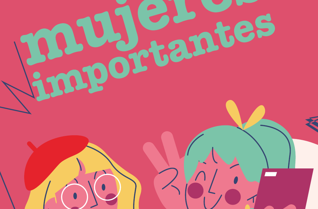 GUÍA «MUJERES IMPORTANTES»