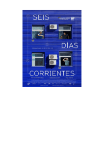 Seis días corrientes