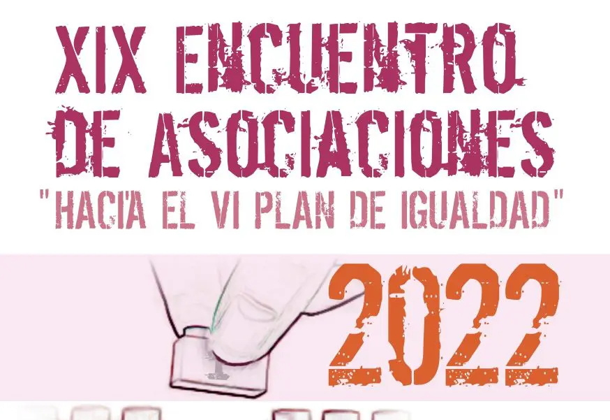 XIX ENCUENTRO DE ASOCIONES: Políticas de Igualdad para combatir la desigualdad